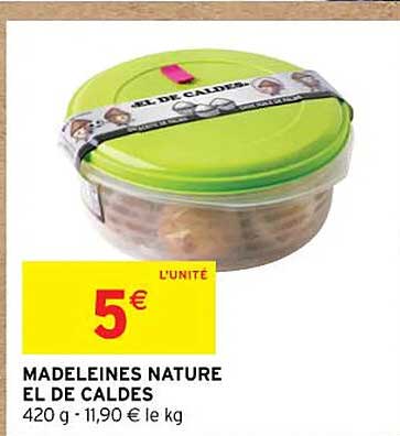 Madeleines Nature El De Caldes