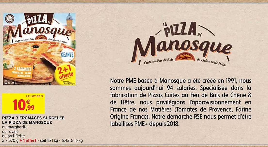 Pizza 3 Fromages Surgelée La Pizza De Manosque