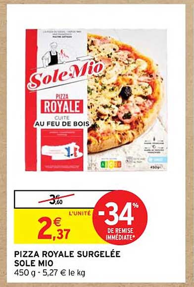 pizza royale surgelée sole mio