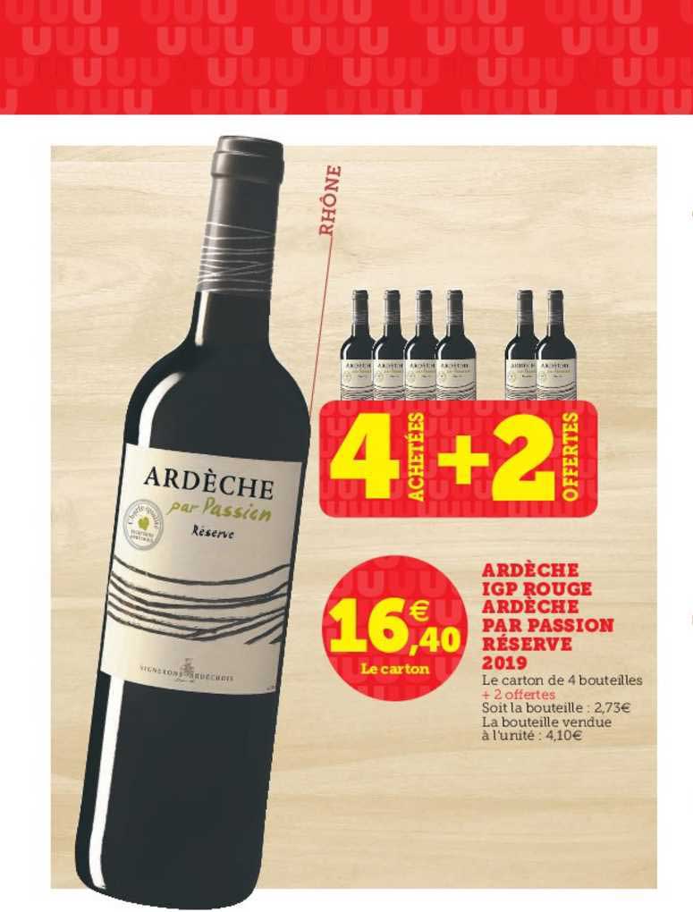 ardèche igp rouge ardèche par passion réserve 2019 4 achetées + 2 offertes