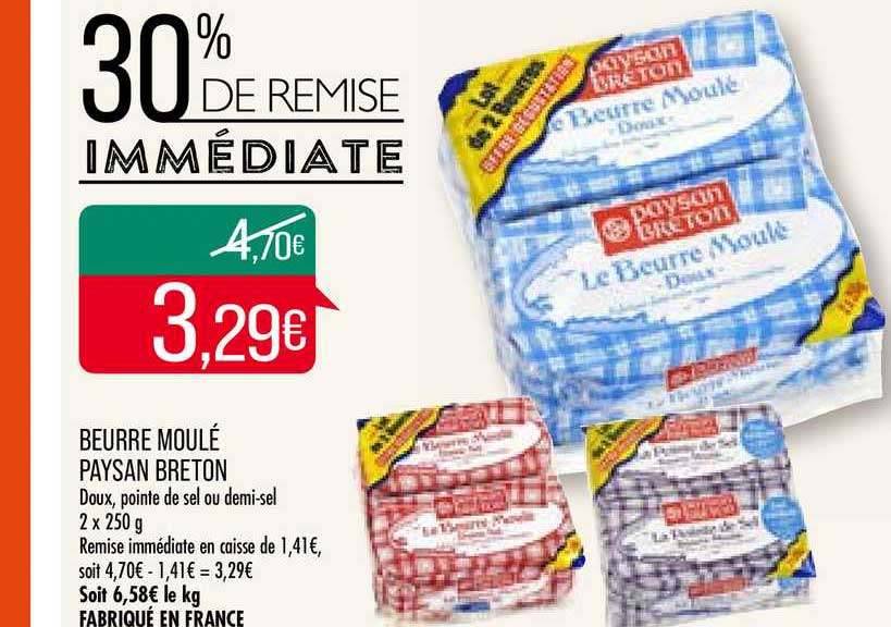 beurre moulé paysan breton 30% de remise immédiate