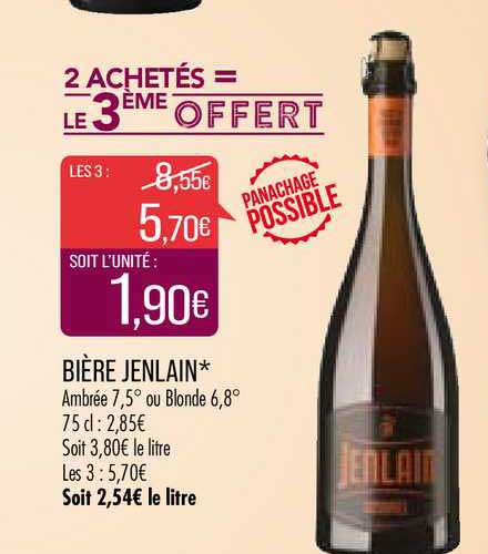 bière jenlain 2 achetés = le 3ème offert