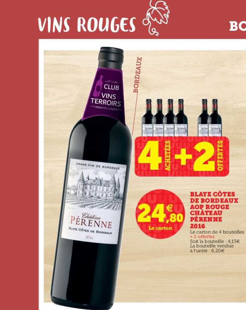 blaye côtes de bordeaux aop rouge château pérenne 2016 4 achetées + 2 offertes