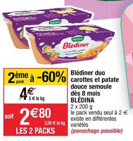 blédiner duo carottes et patate douce semoule dès 8 mois blédina 2ème pack à -60%