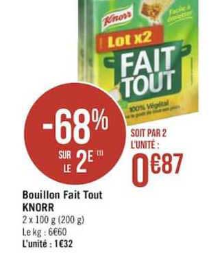 bouillon fait tout knorr -68% sur le 2e
