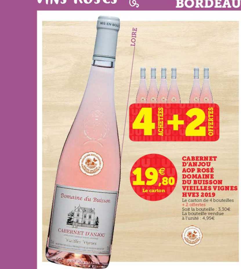 cabernet d'anjou aop rosé domaine du buisson vieilles vignes hve3 2019 4 achetés + 2 offertes