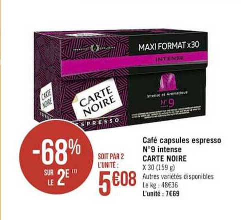 café capsules espresso n° 9 intense carte noire -68% sur le 2è