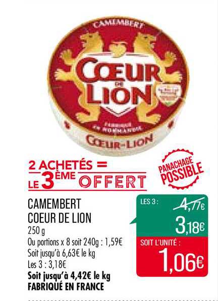 camembert cœur de lion 2 achetés = le 3ème offert
