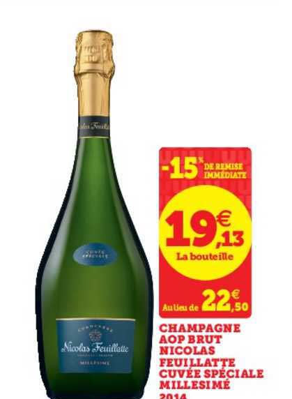 champagne aop brut nicolas feuillatte cuvée spéciale millesimé 2014 -15% remise immédiate