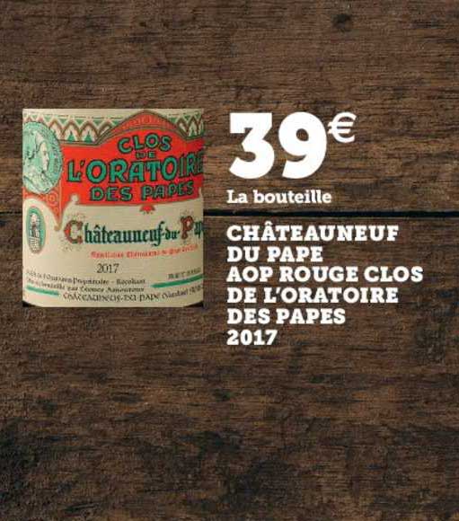 château neuf du pape aop rouge clos de l'oratoire des papes 2017