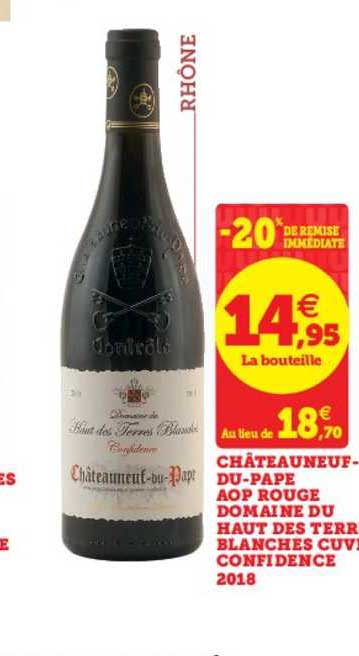 châteauneuf du pape aop rouge domaine du haut des terres blanches cuves confidence 2018