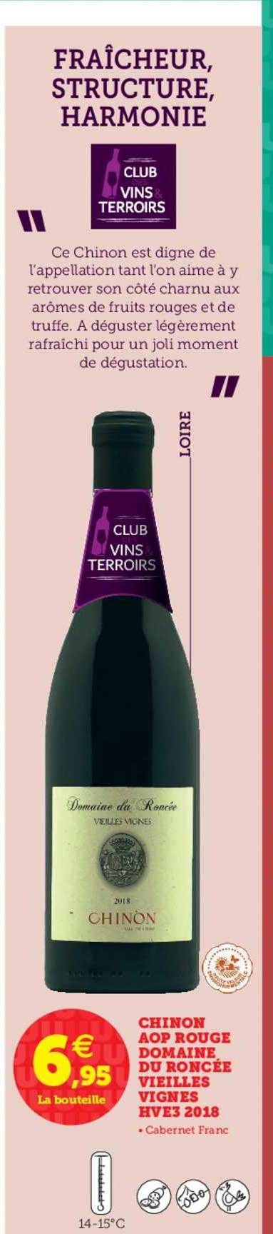 chinon aop rouge domaine du roncée vieilles vignes hve3 2018
