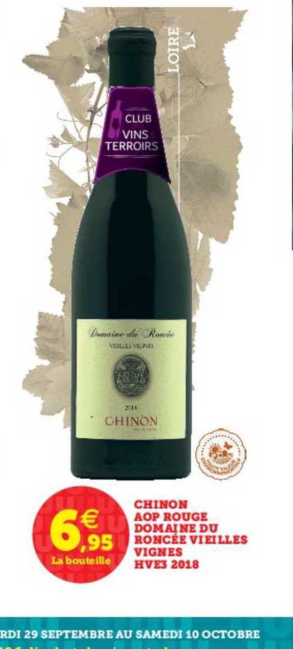 chinon aop rouge domaine du roncée vieilles vignes hve3 2018