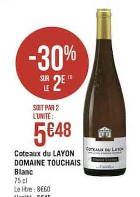 côteaux du layon domaine touchais blanc -30% sur le 2e