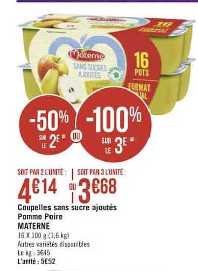 Coupelles Sans Sucre Ajoutés Pomme Poire Materne -50% Sur Le 2e Ou -100 Sur Le 3e