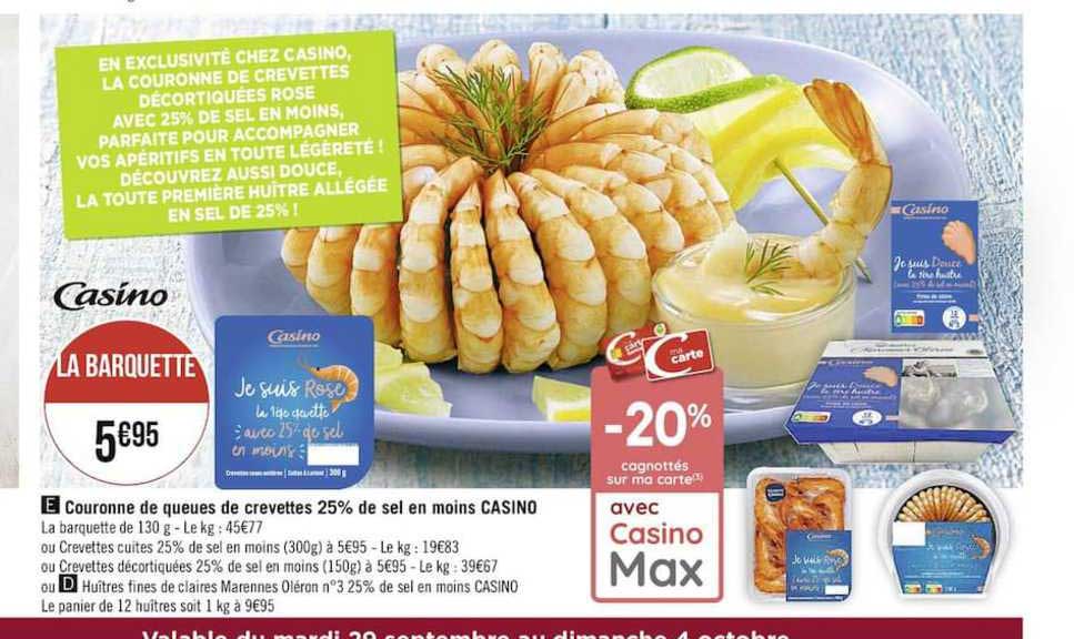 couronne de queues de crevettes 25% de sel en moins casino