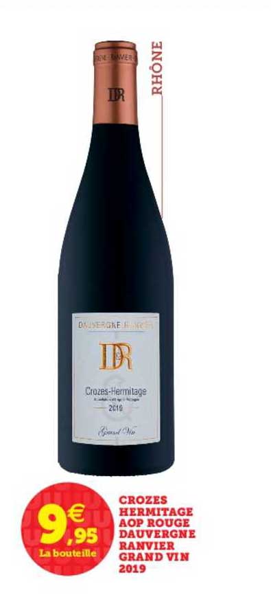 Crozes Hermitage Aop Rouge Dauvergne Ranvier Grand Vin 2019