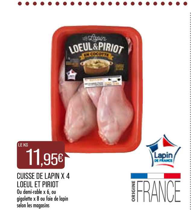 Cuise De Lapin X 4 Loeul Et Piriot