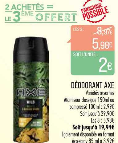 déodorant axe 2 achetés = le 3ème offert