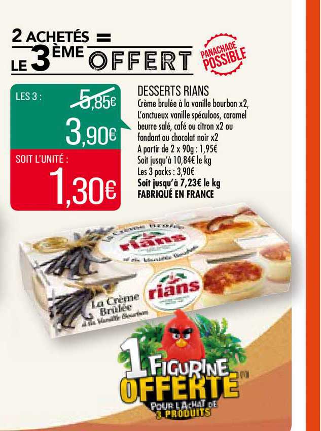 desserts rians 2 achetés = le 3ème offert