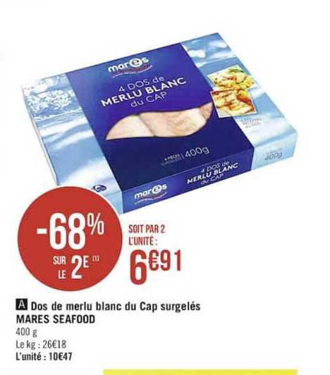 Dos De Merlu Blanc Du Cap Surgelés Mares Seafood -68% Sur Le 2è