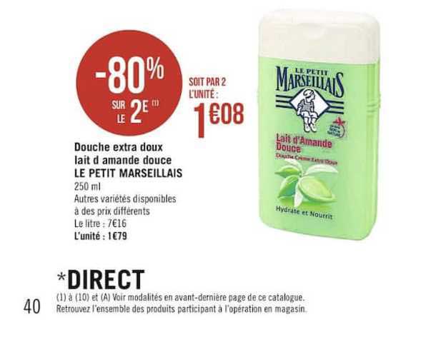 douche extra doux lait d'amande douce le petit marseillais -80% sur le 2è