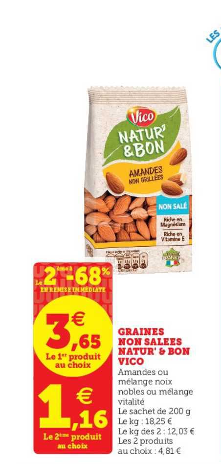 graines non salées natur' & bon vico le 2ème à -68% en remise immédiate