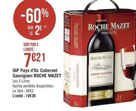 igp pays d'oc cabernet sauvignon roche mazet -60% sur le 2è