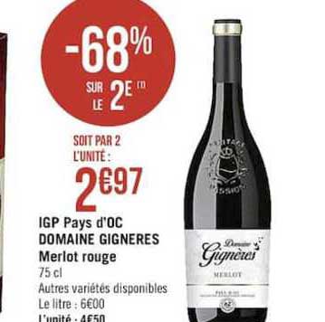 Igp Pays D'oc Domaine Gigneres Merlot Rouge -68% Sur Le 2è