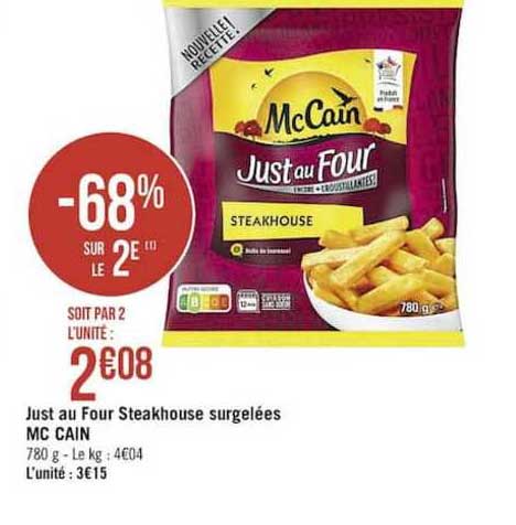 just au four steakhouse surgelées mc cain -68% sur le 2è