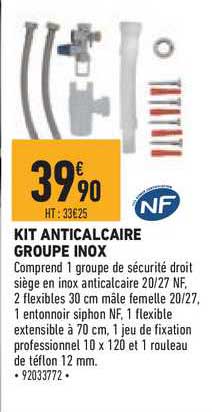 kit anticalcaire groupe inox