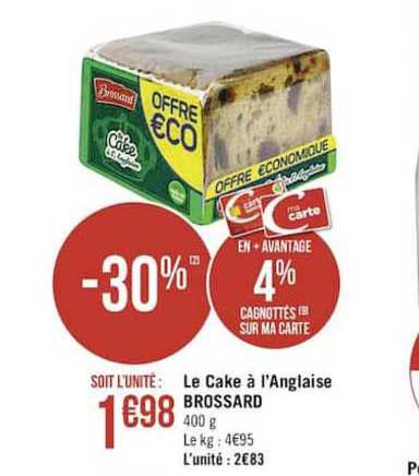 le cake à l'anglaise brossard -30%