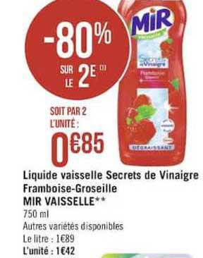 Liquide Vaisselle Secrets De Vinaigre Framboise Groseille Mir Vaisselle -80% Sur Le 2e