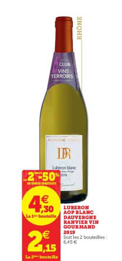 luberon aop blanc dauvergne ranvier vin gouramnd 2019 le 2ème à -50% en remise immédiate