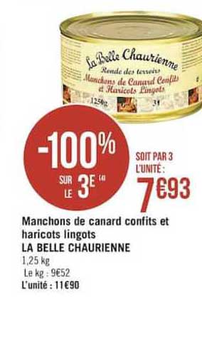 manchons de canard confits et haricots lingots la belle chaurienne -100% sur le 3è