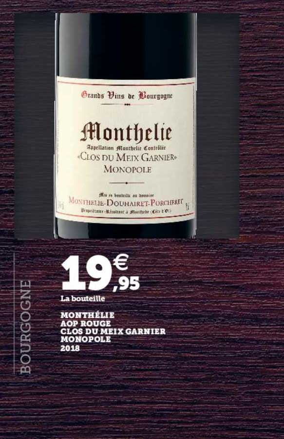 monthélie aop rouge clos du meix garnier monopole 2018