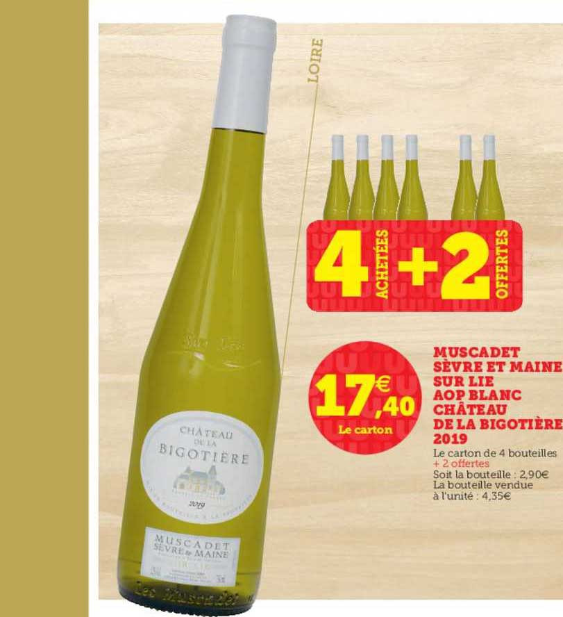 muscadet sèvre et maine sur lie aop blanc château de la bigotière 2019 4 achetées + 2 offertes