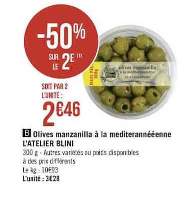Olives Manzanilla à La Méditerranéenne L'atelier Blini -50% Sur Le 2e