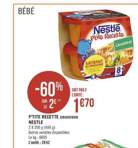 p'tite recette couscous nestlé -60% sur le 2è