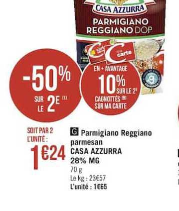parmigiano reggiano parmesan casa azzurra 28% mg -50% sur le 2è