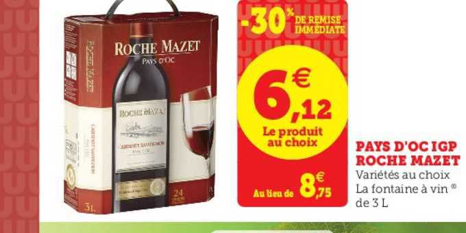 pays d'oc igp roche mazet -30% de remise immédiate
