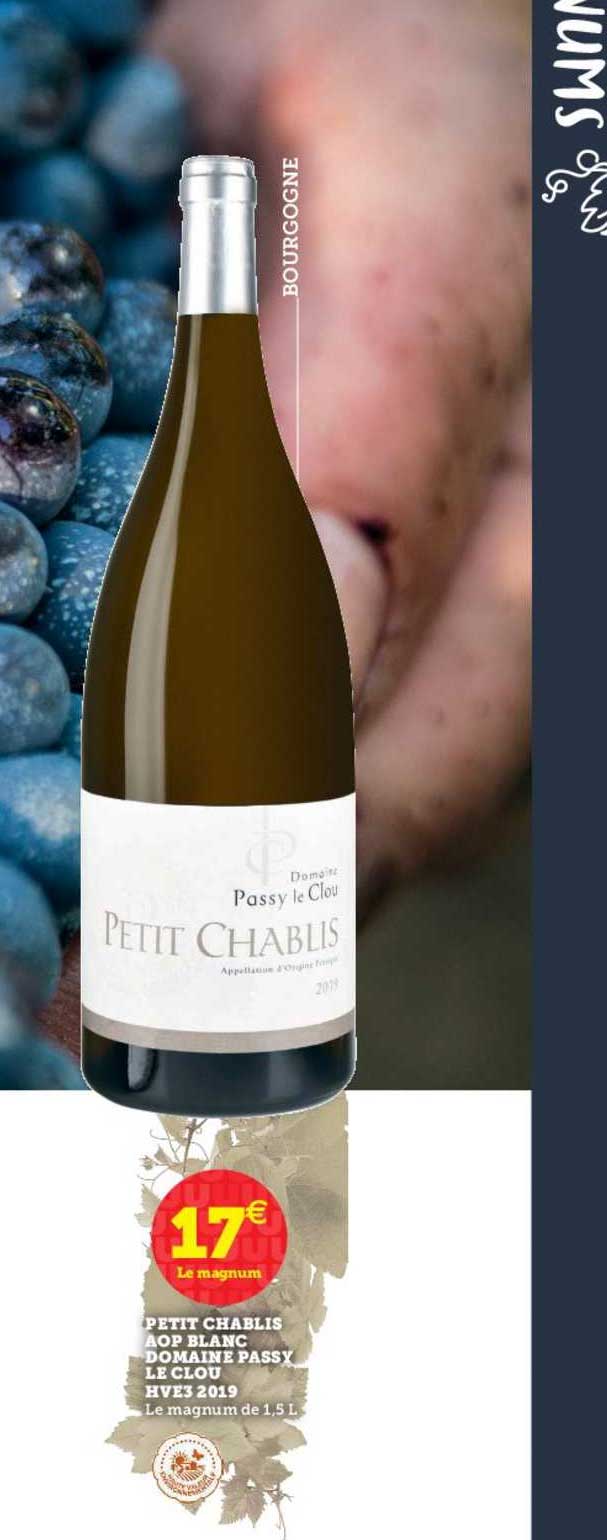 petit chablis aop blanc domaine passy le clou hve3 2019