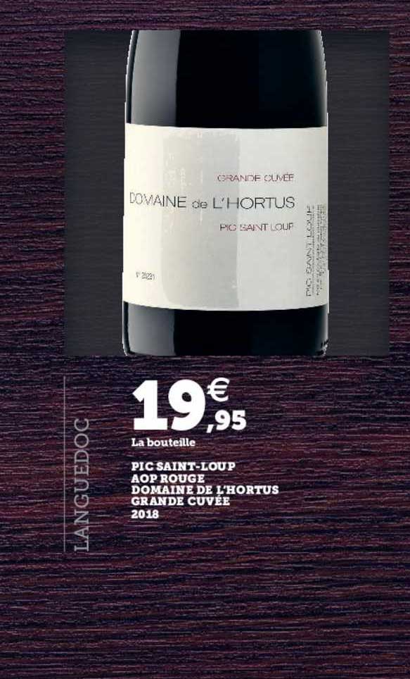 pic saint loup aop rouge domaine de l'hortus grande cuvée 2018
