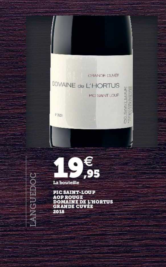 pic saint loup aop rouge domaine de l'hortus grande cuvée 2018