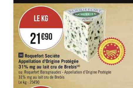 roquefort société appellation d'origine protégée 31% m.g. au lait cru de brebis