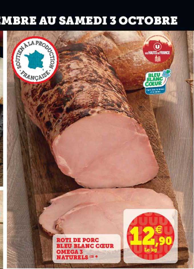 rôti de porc bleu blanc cœur omega 3 naturels