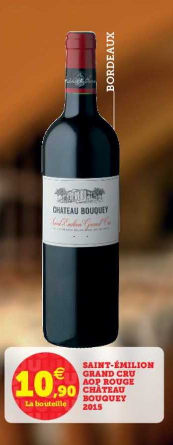 saint émilion grand cru aop rouge château bouquey 2015