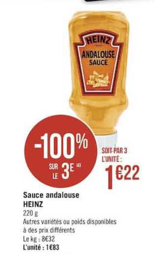 sauce andalouse heinz -100% sur le 3è