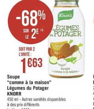 soupe comme à la maison légumes du potager knorr -68% sur le 2e