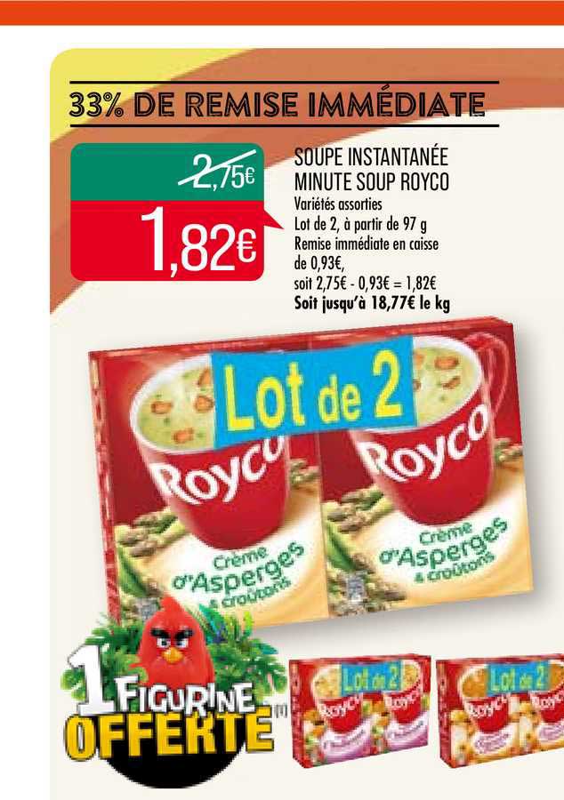 soupe instantanée minute soup royco 33%% de remise immédiate